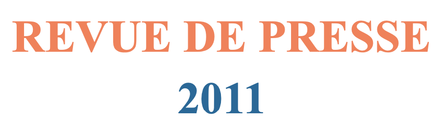 Revue de presse 2011