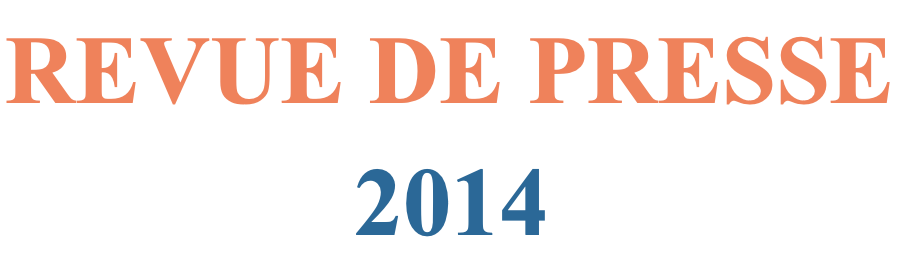Revue de presse 2014