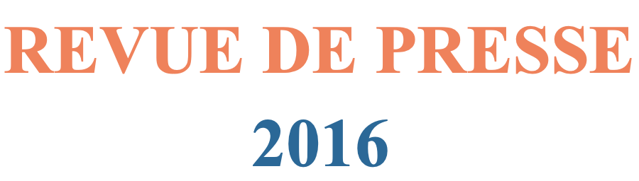 Revue de presse 2016